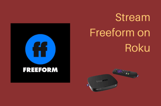 Activate Freeform.com on Roku